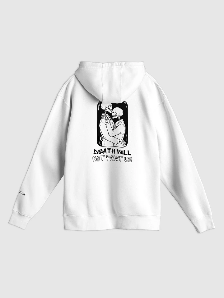 Death Will Not Part Us Hoodie (Light) product image (1)