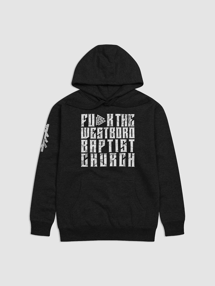 Fu-k the Westboro Baptist Church Alt - Hoodie product image (1)