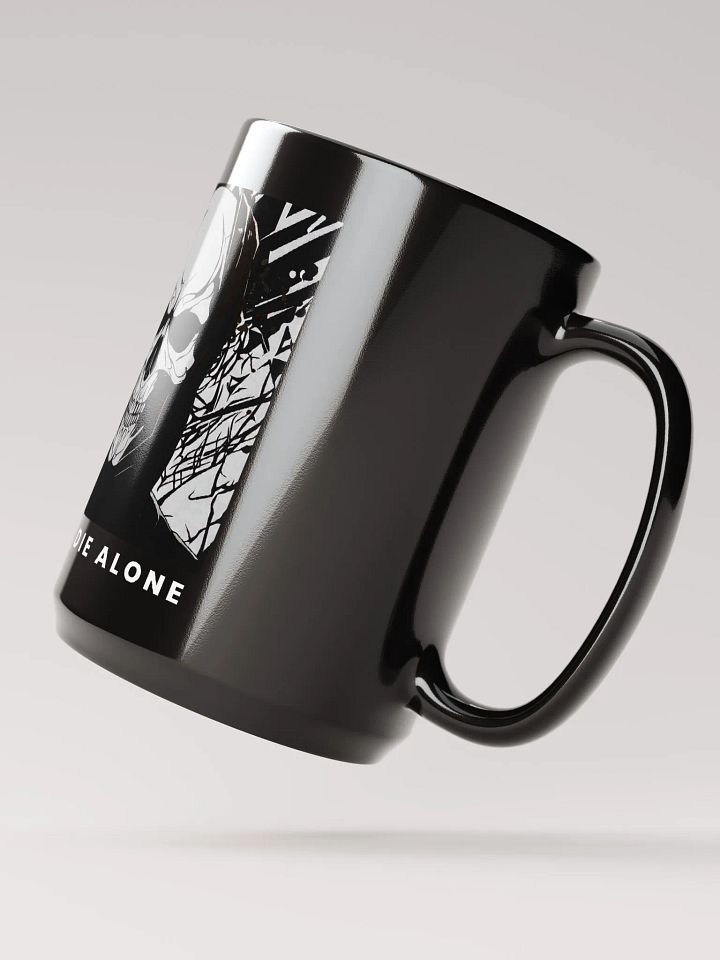 NEVER DIE ALONE MUG product image (2)