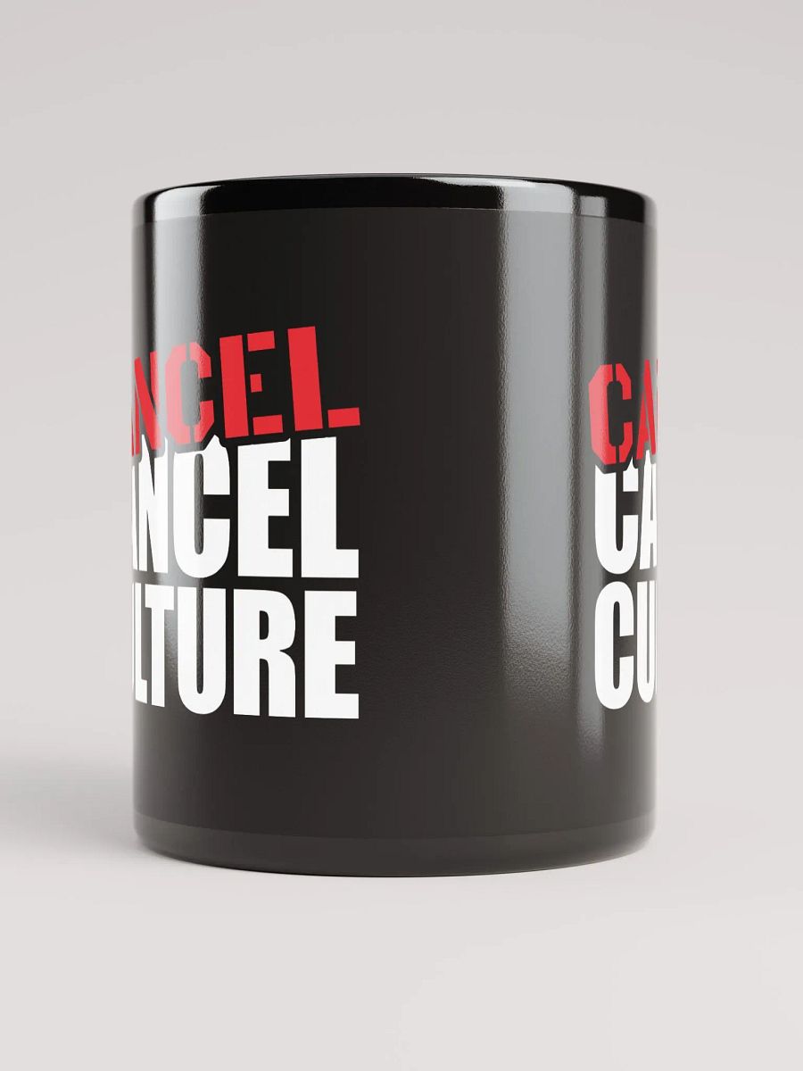 Cancel Culture Mug product image (5)