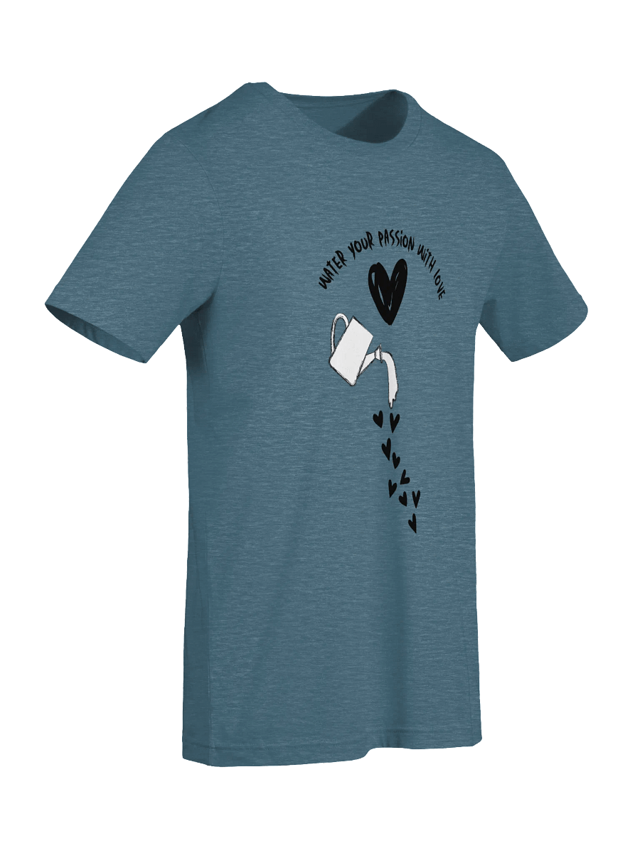Water Your Passion With Love Supersoft T-Shirt product image (99)