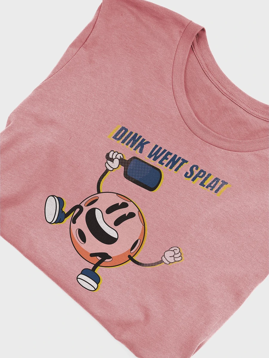 Dink went Splat - Pickleball Fun T-shirt product image (43)