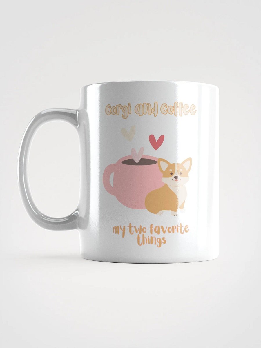Corgi & Coffee My two favorite things Mug product image (17)