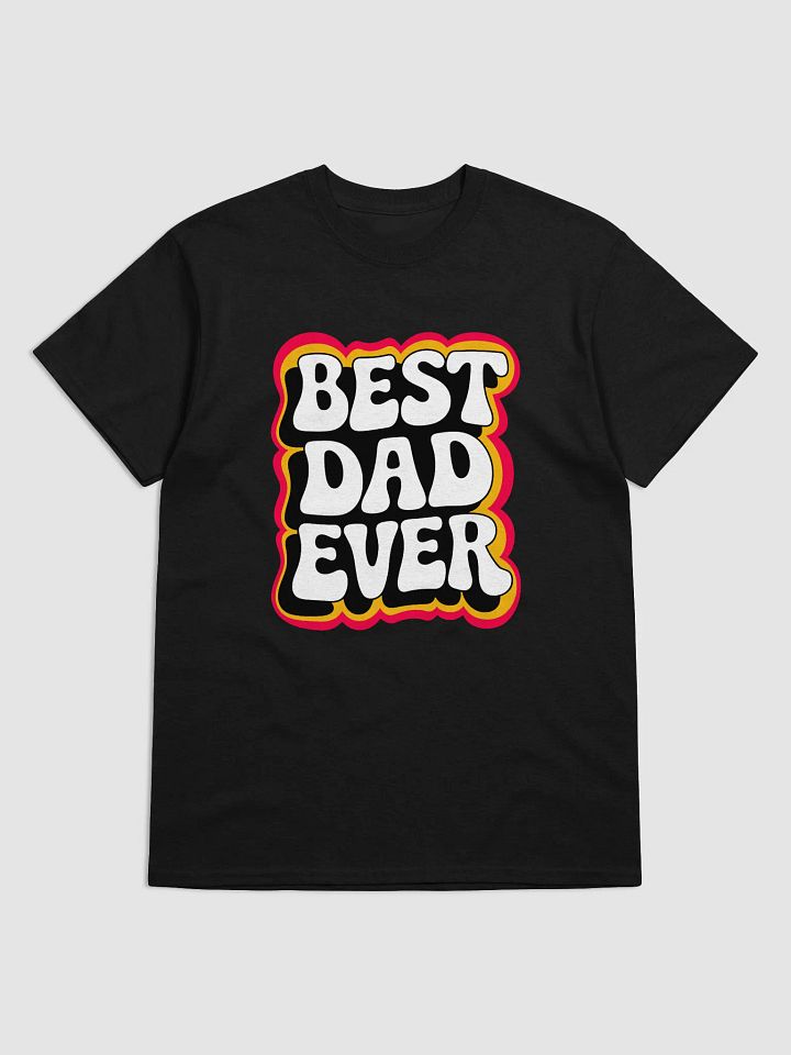 Best Dad Ever/My Wife Will Kill YOu product image (1)