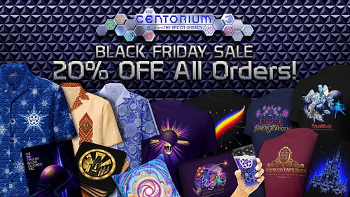 CENTORIUM's #BlackFriday Sale has begun.
20% off your entire order will be applied Automagically!
epcotlegacy.com/gifts