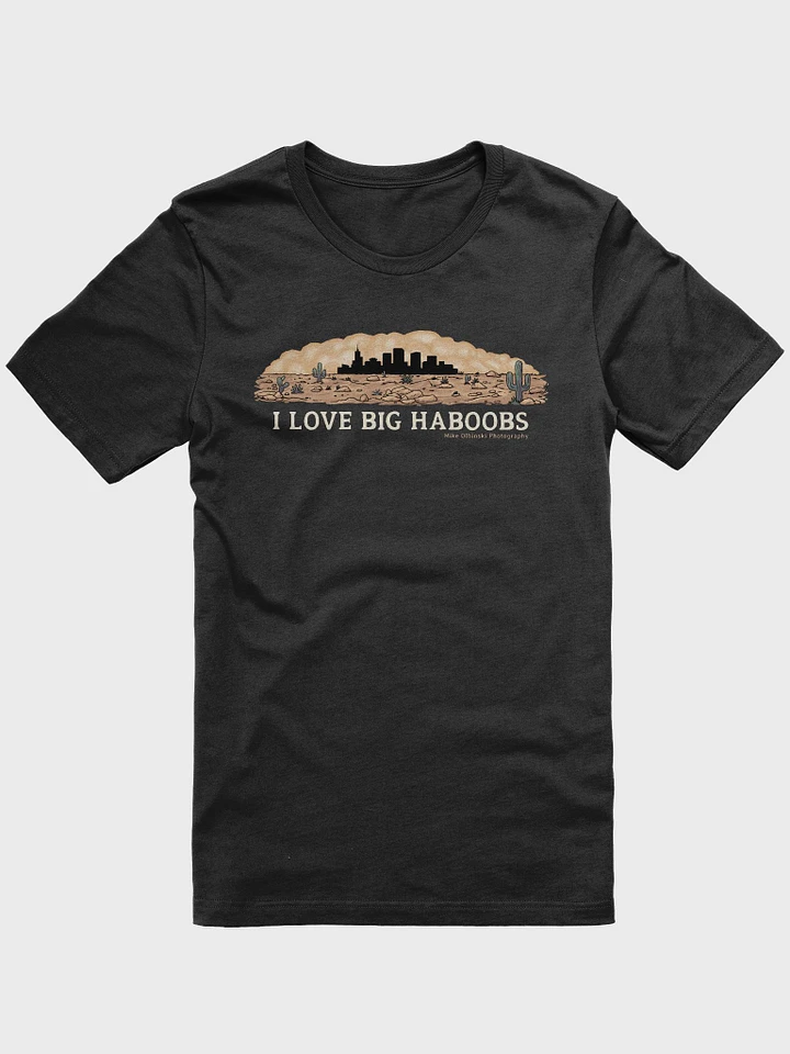 I Love Big Haboobs (Dark) product image (1)