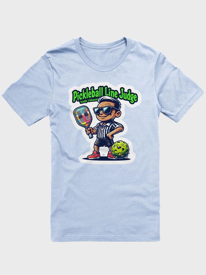 Pickleball Line Judge – Totally Unbiased! 😎🏓 product image (1)