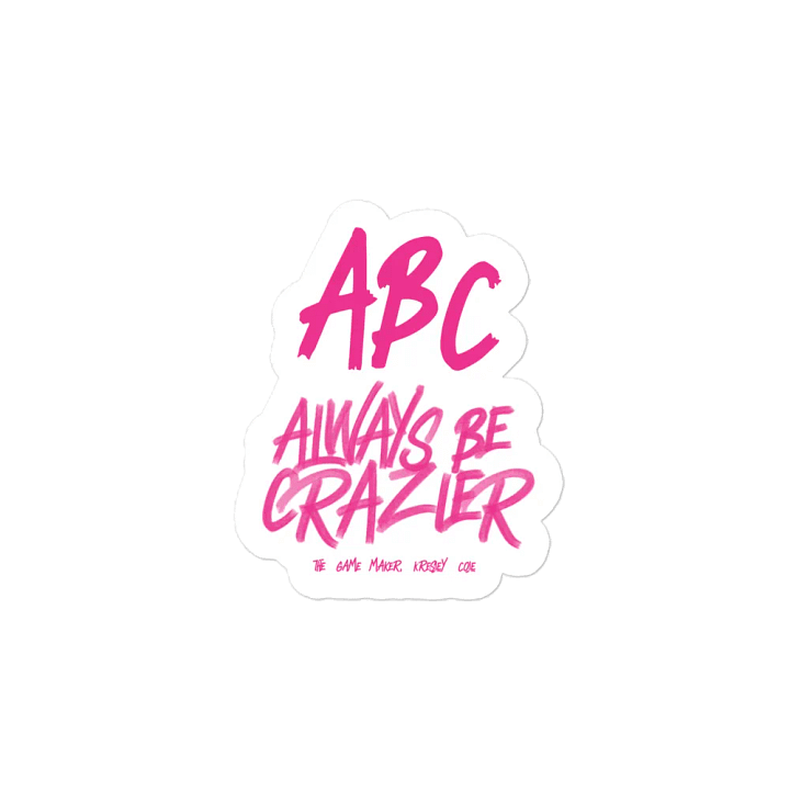 ABC Always Be Crazier Magnet product image (2)