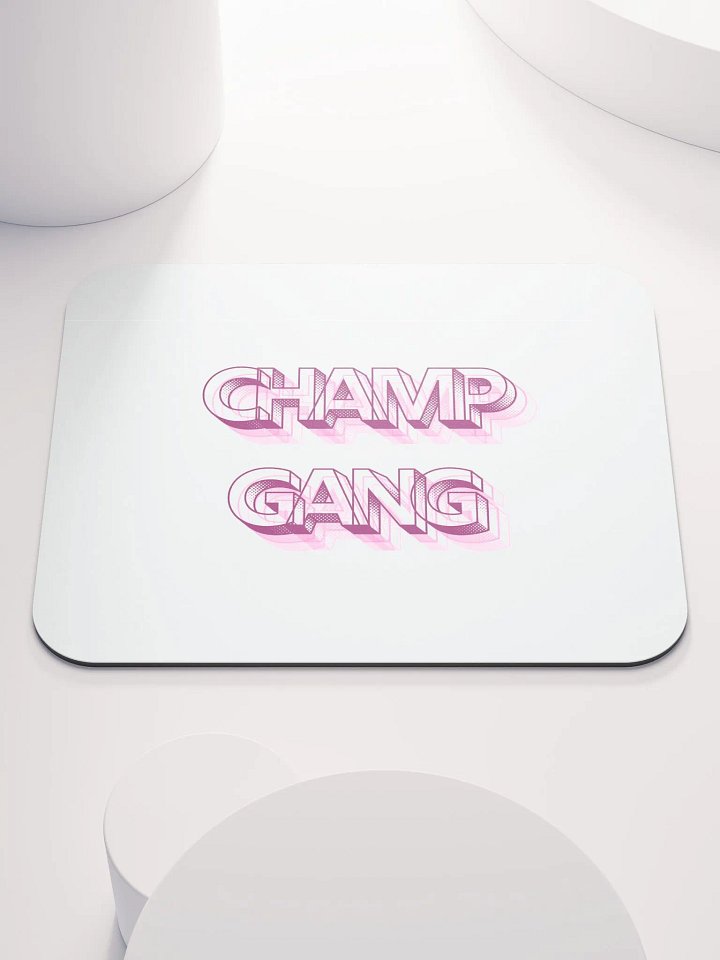 CHAMP GANG MOUSE PAD product image (1)