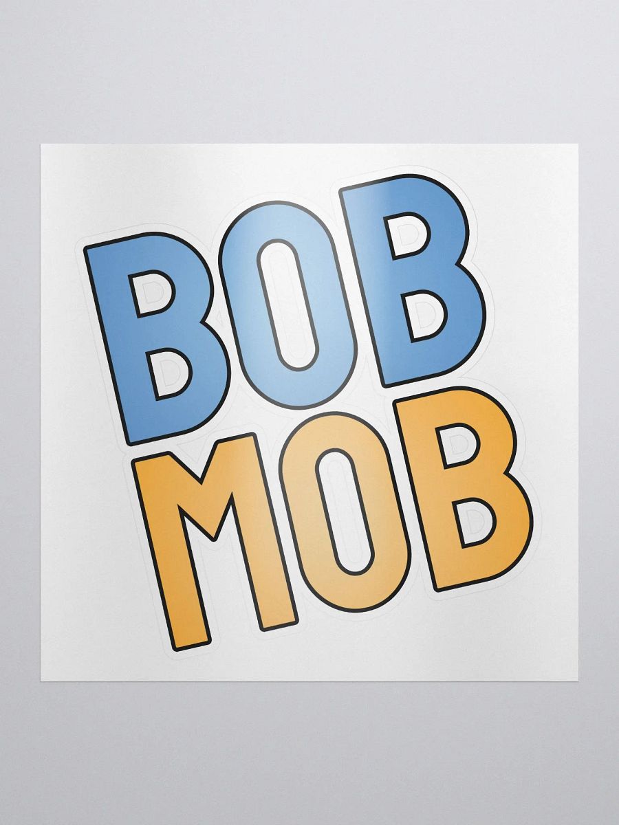 BOB MOB sticker product image (1)