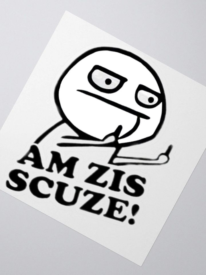 Sticker Am Zis Scuze! product image (1)