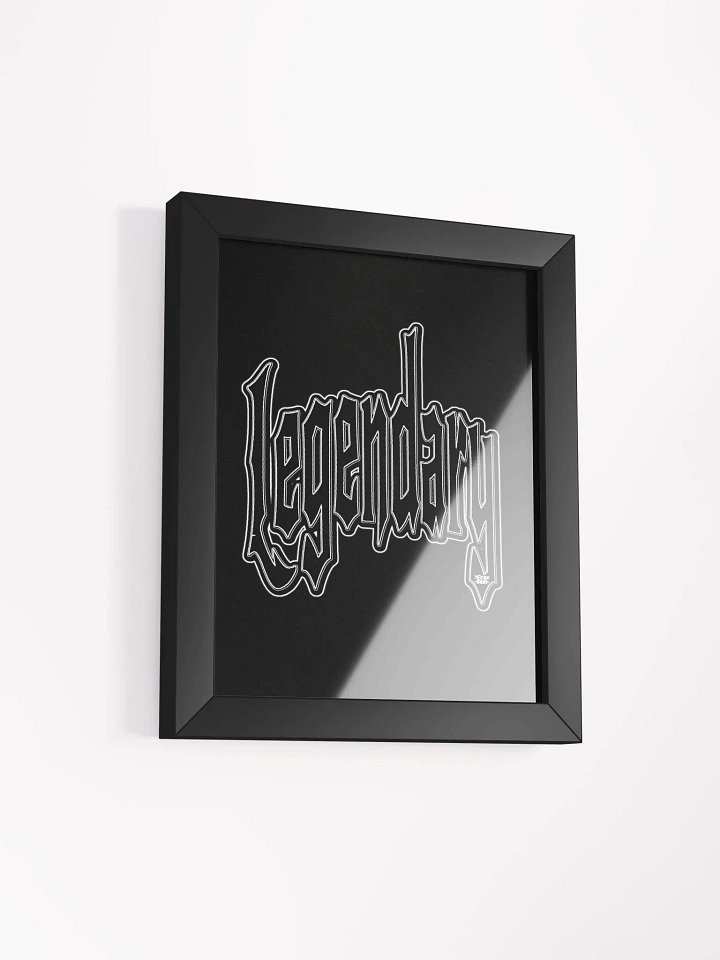Legendary - Framed - Black - High-Quality Matte Poster product image (2)