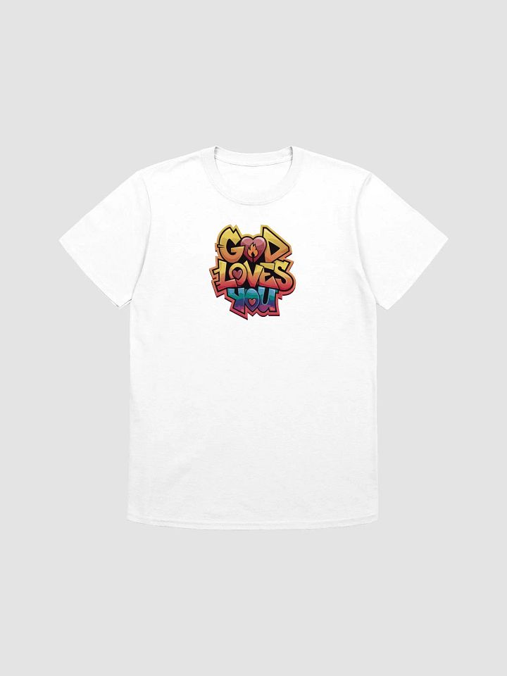 God loves you Tee unisex product image (14)