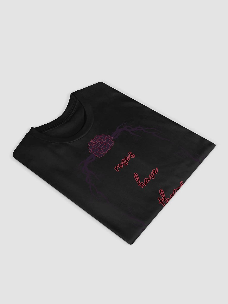 Roses Have Thorns T-Shirt product image (3)