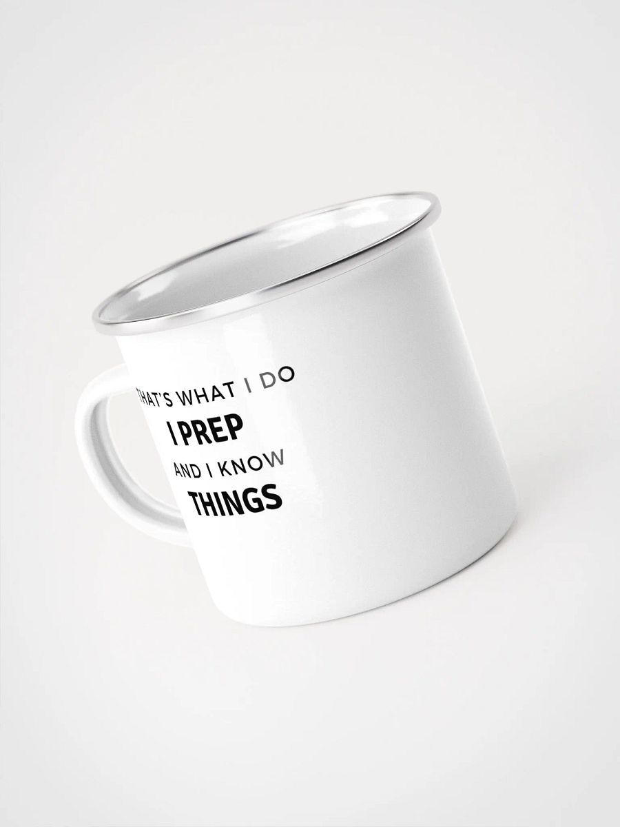 That's What I do I Prep Enamel Mug product image (4)