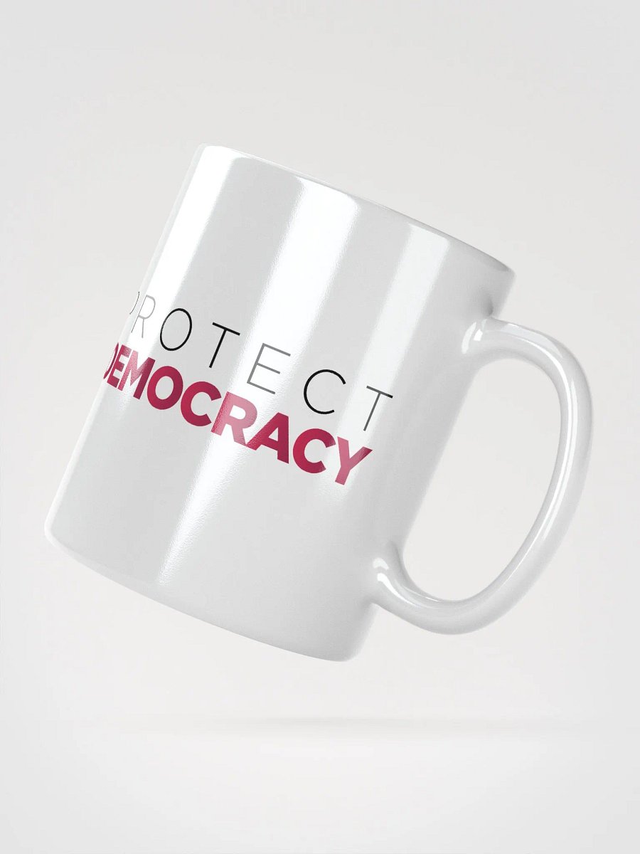 "Protect Democracy" White Coffee Mug product image (6)