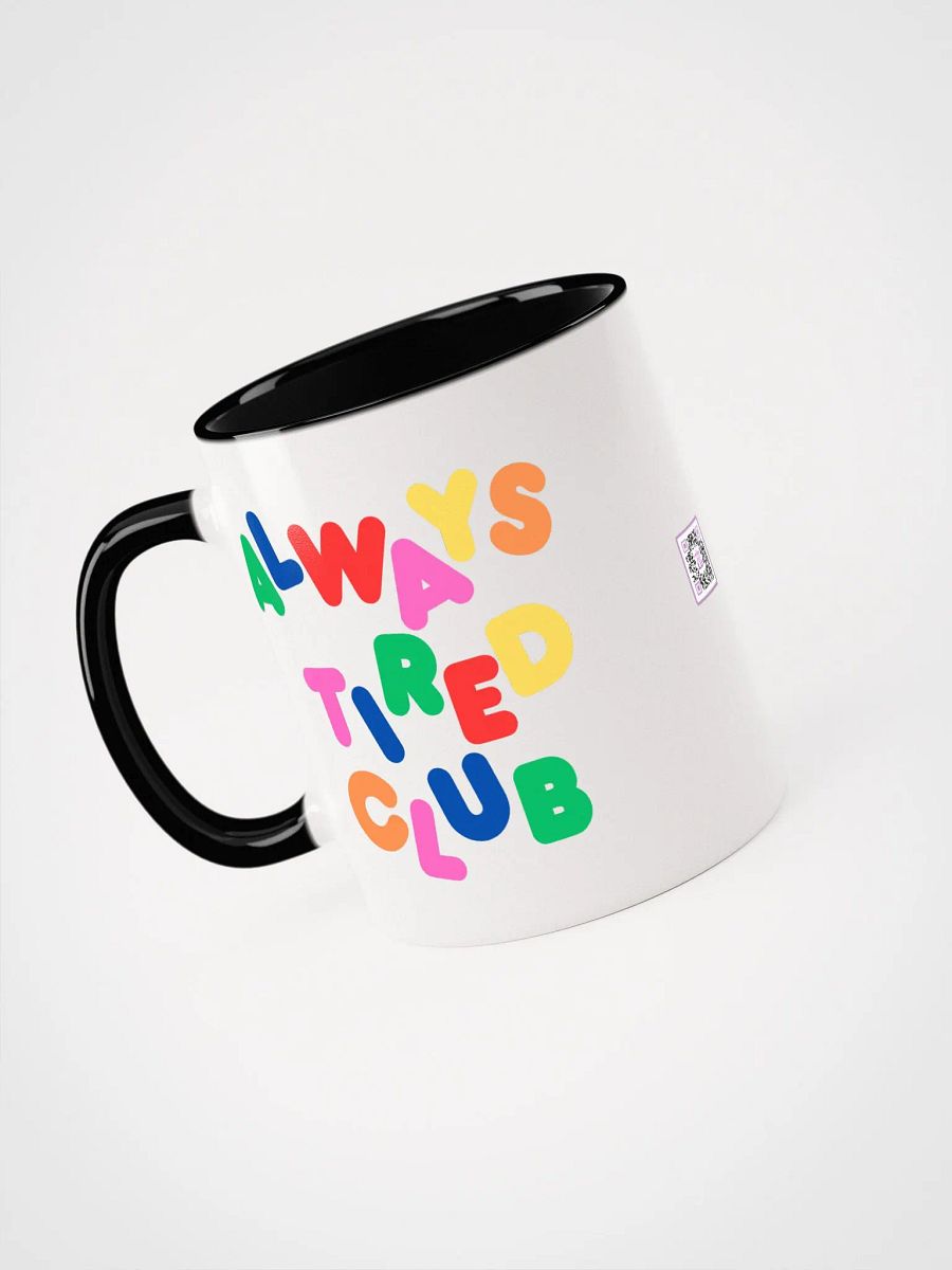 ALWAYS TIRED CLUB Mug product image (22)