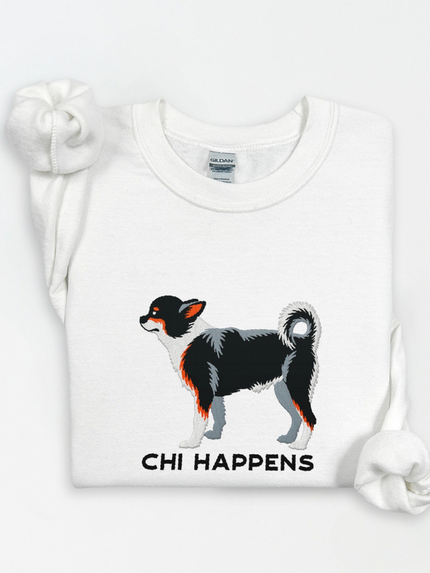 Chi Happens Sweatshirt (Embroidered) of a Chihuahua(Tricolor) product image (1)