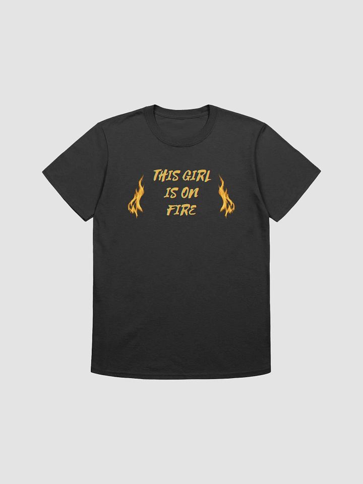 This Girl Is On Fire Women's T-Shirt V9 product image (1)