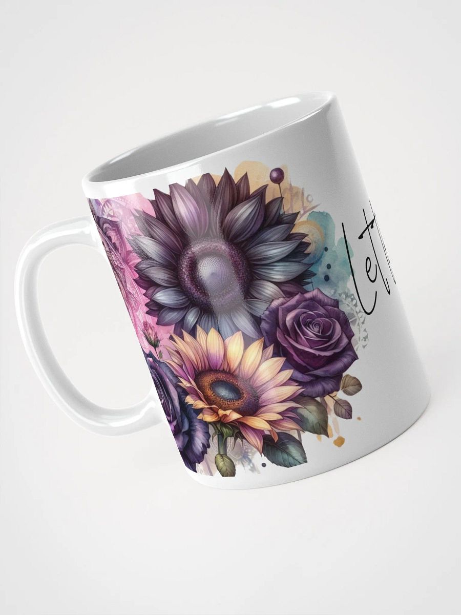 Floral Harmony Let Them White Glossy Mug product image (3)