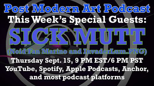 Join us in the Noid Hole...

New episode of the Post Modern Art Podcast with special guests @mayorfromcloudymeatballs & @inva...