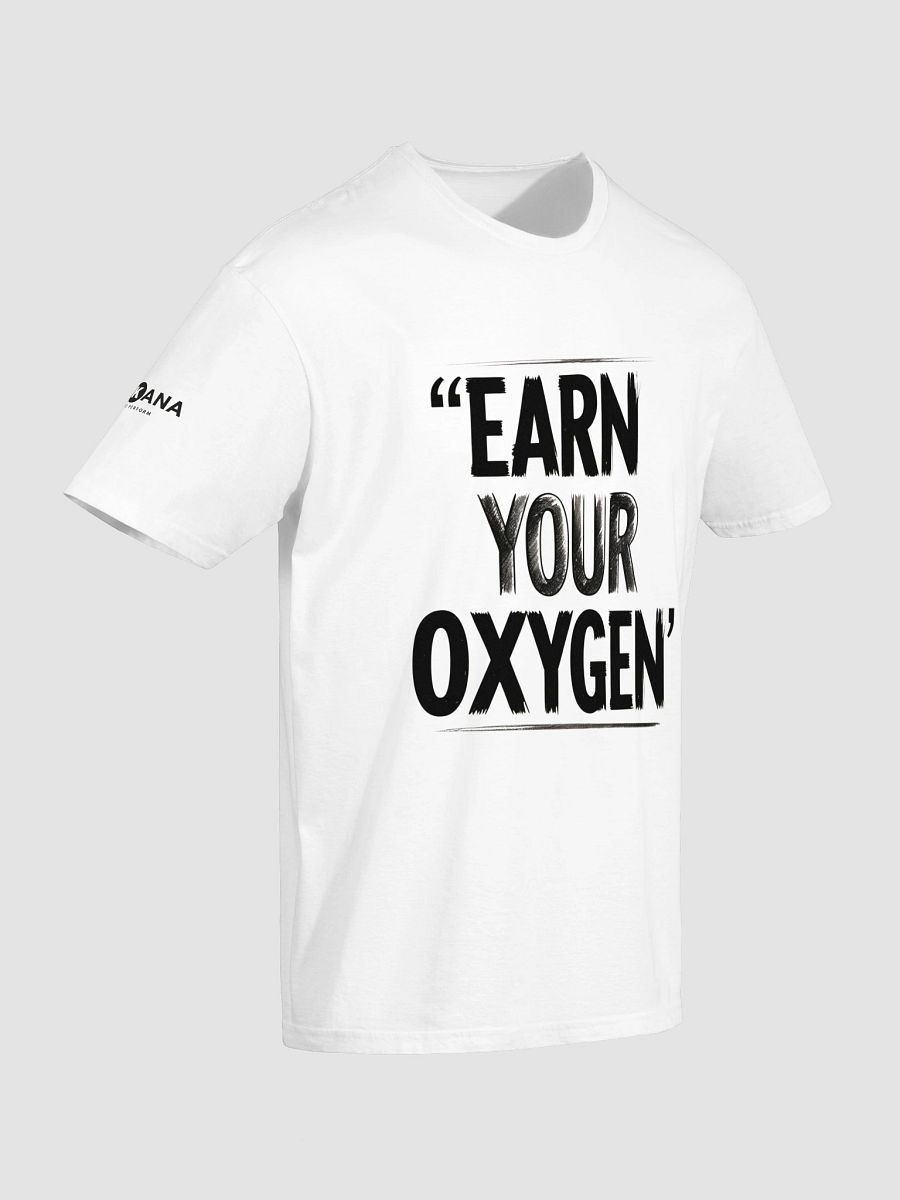Earn Your Oxygen Tee – Grind Now, Breathe Later product image (6)
