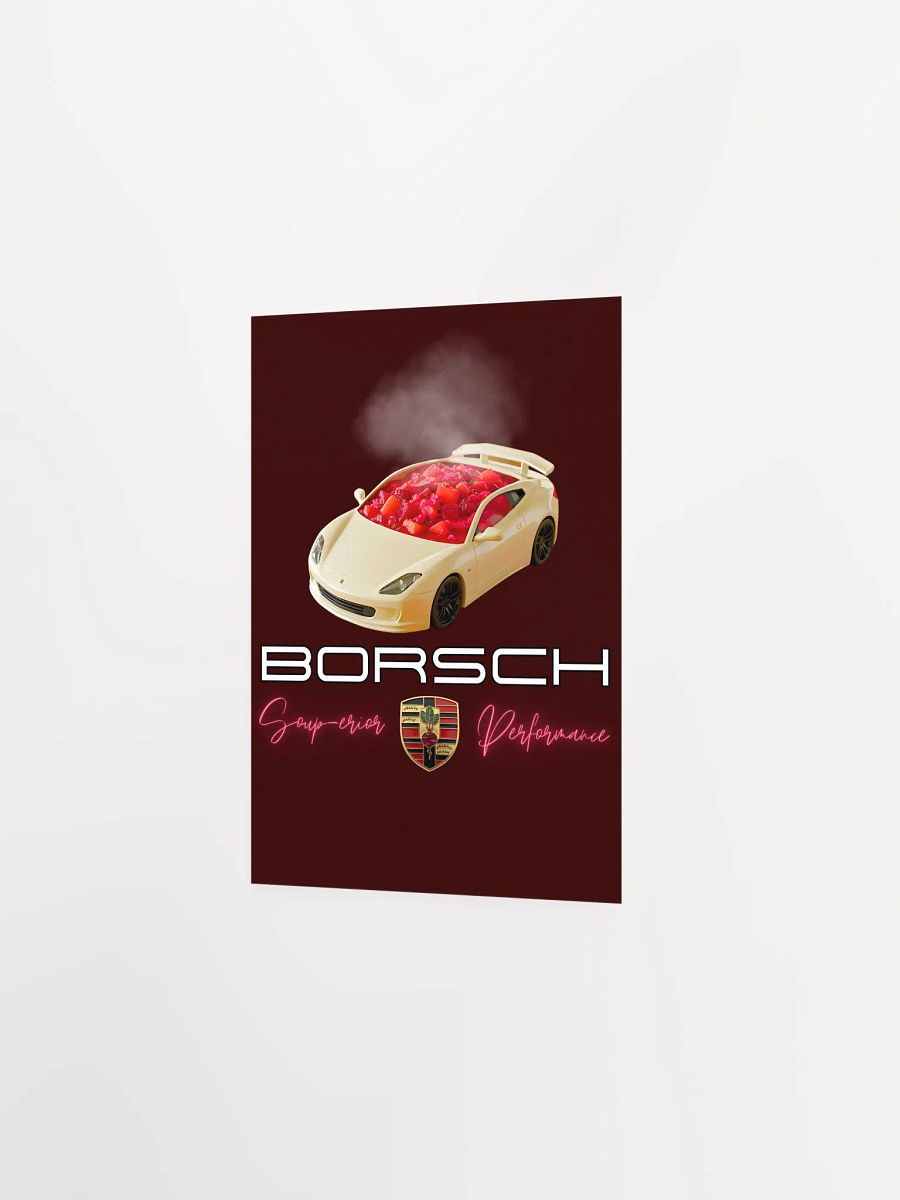 Borsch - Soup-erior Performance Funny Sports Car Poster product image (19)