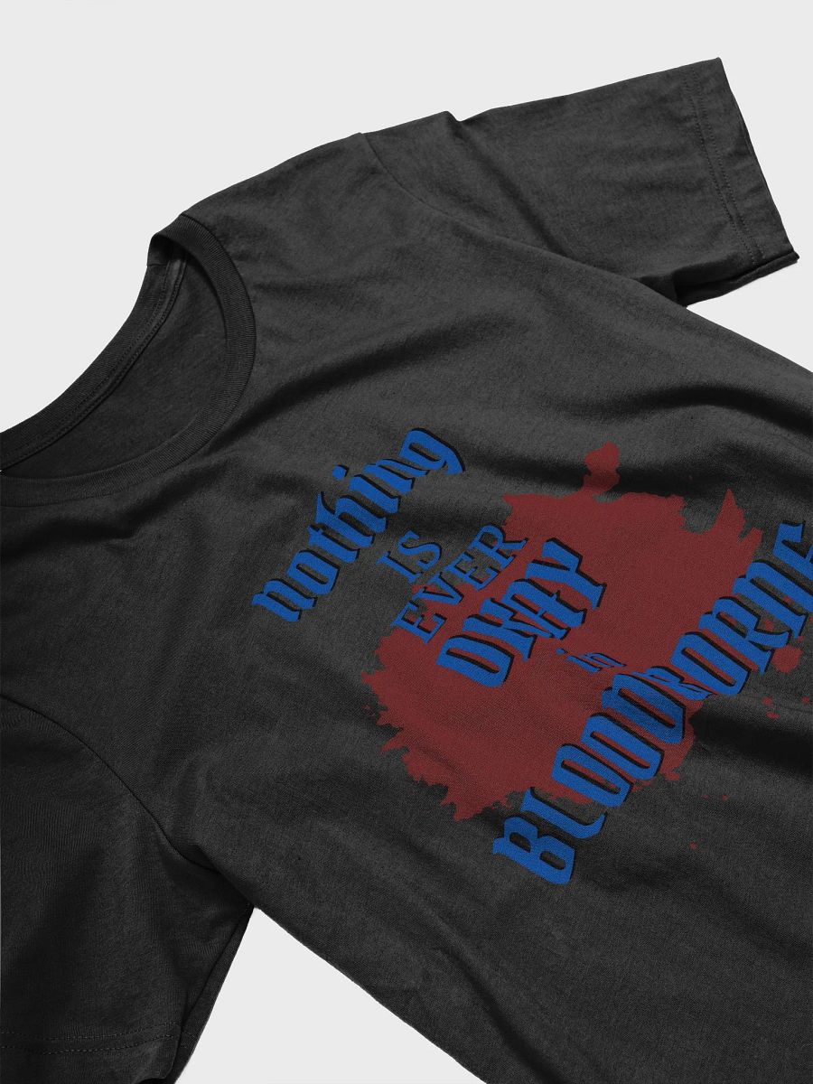 Terrible Bloodborne T-Shirt product image (3)