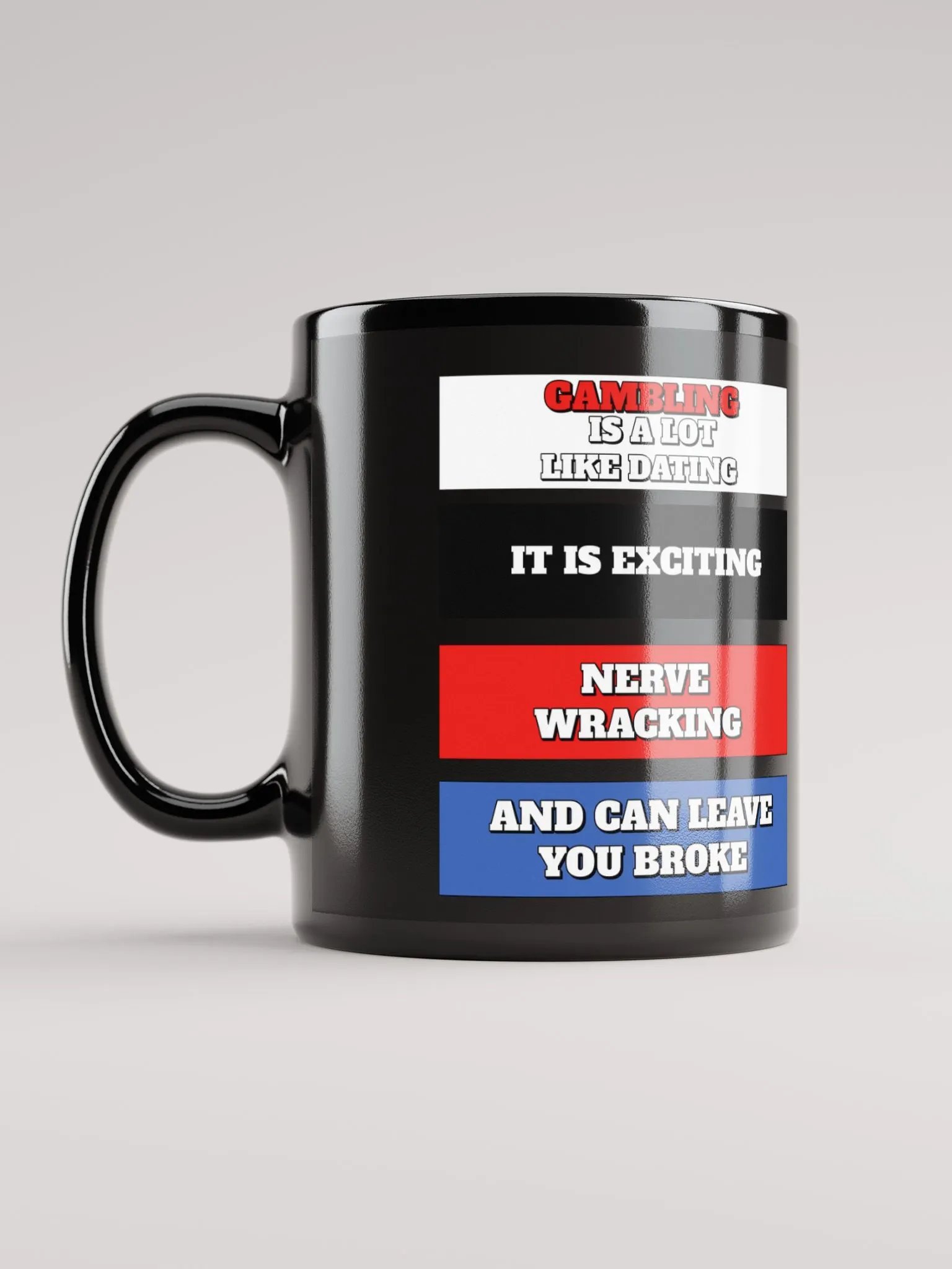 Gambling Is A Lot Like Dating Funny Black Mug product image (11)