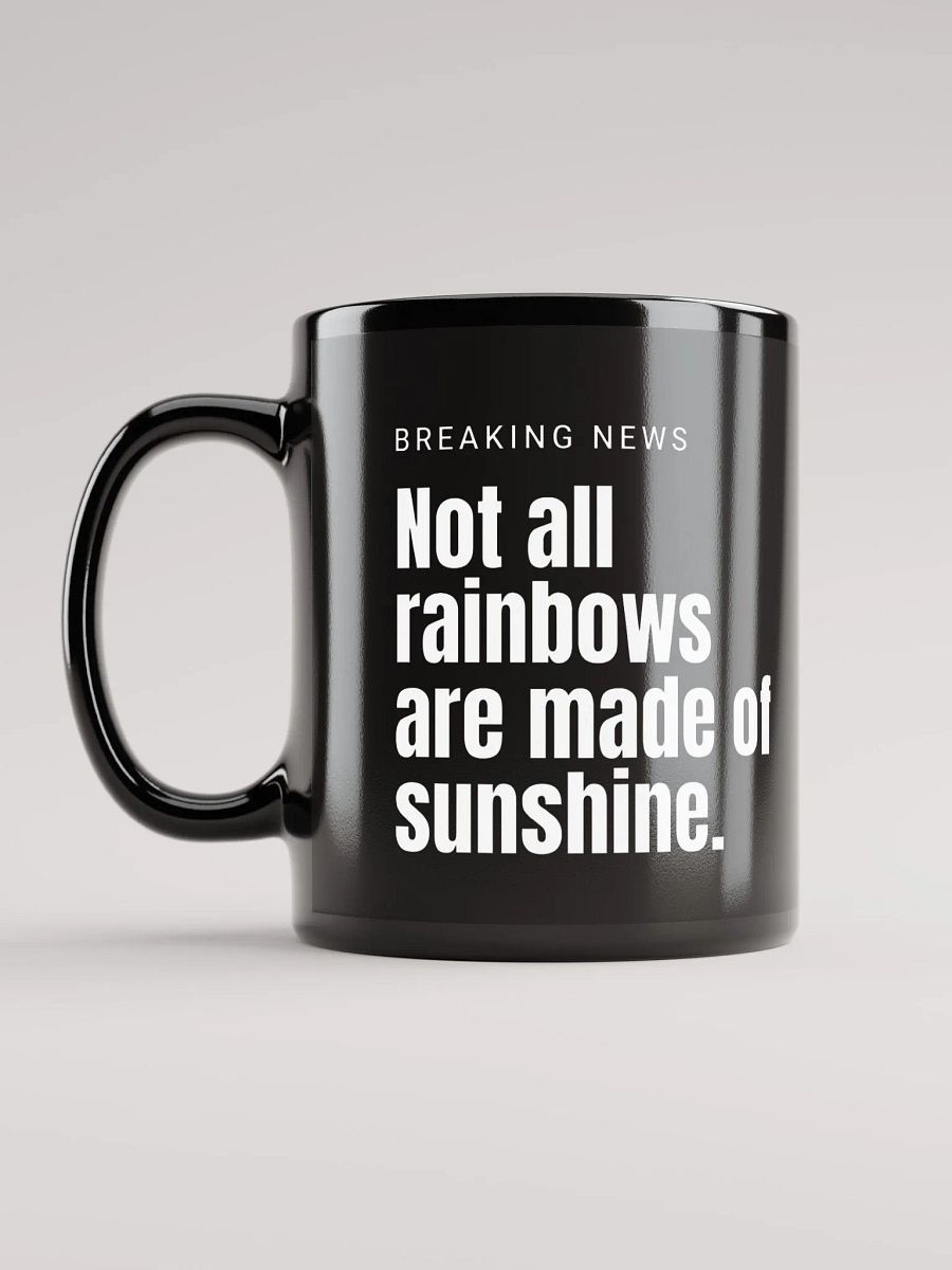 Not All Rainbows Mug product image (12)