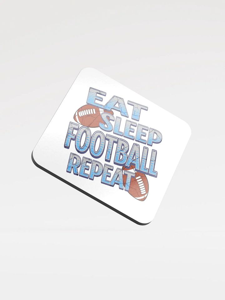 Eat Sleep Football Repeat Glory Cork Coaster product image (1)