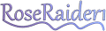 RoseRaider1