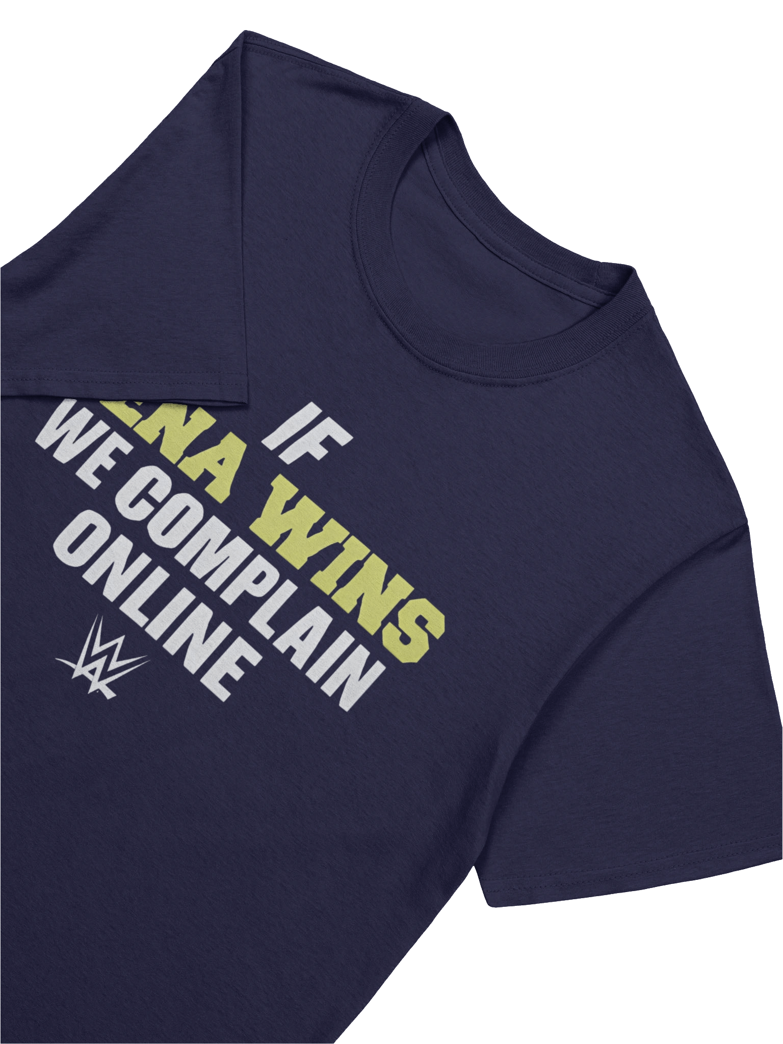 If Cena Wins We Complain Online T-Shirt product image (5)