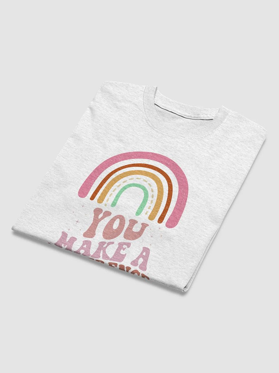 You Make A Difference T-Shirt product image (34)
