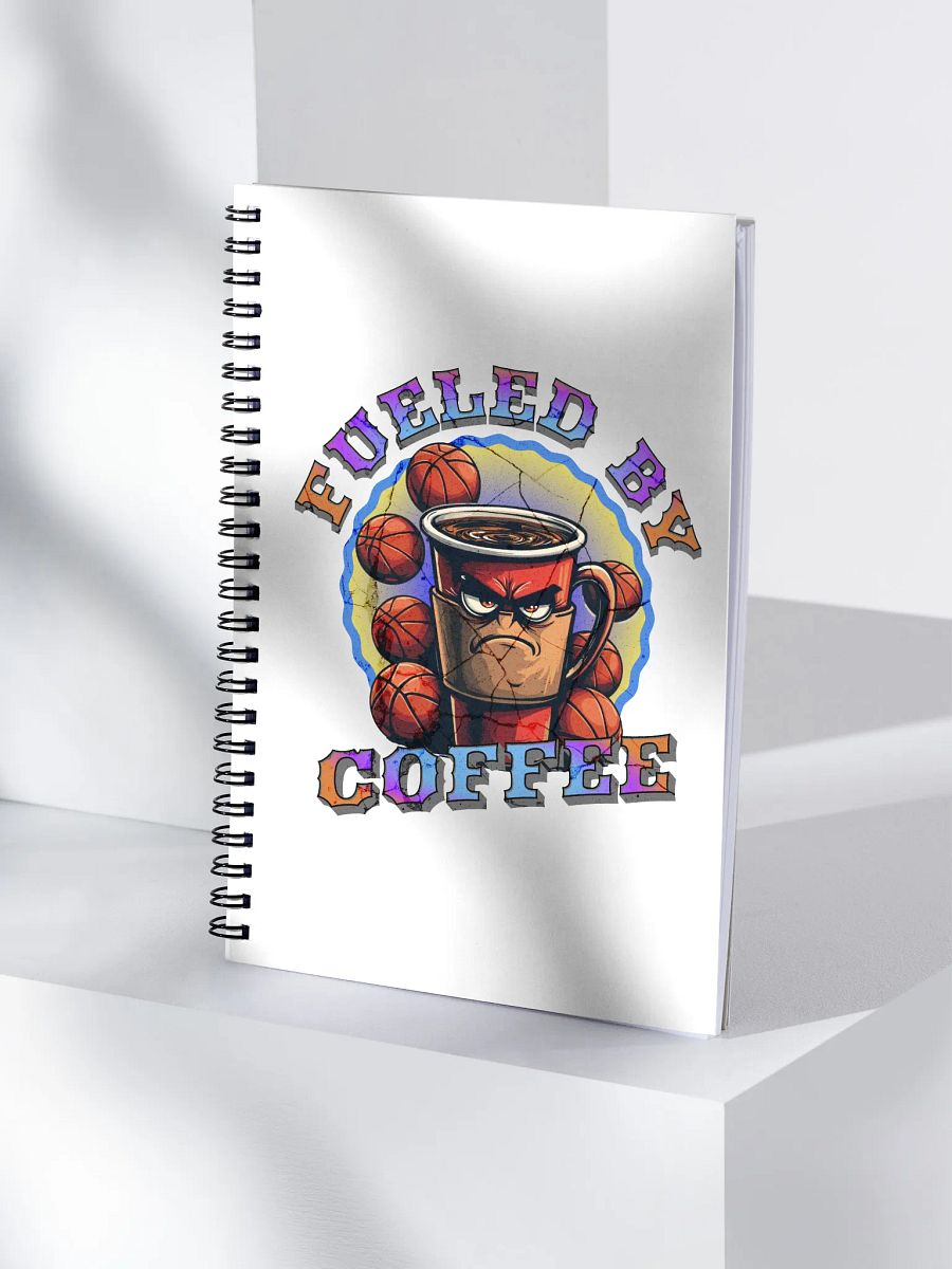 Fueled By Coffee Basketball Spiral Notebook product image (1)