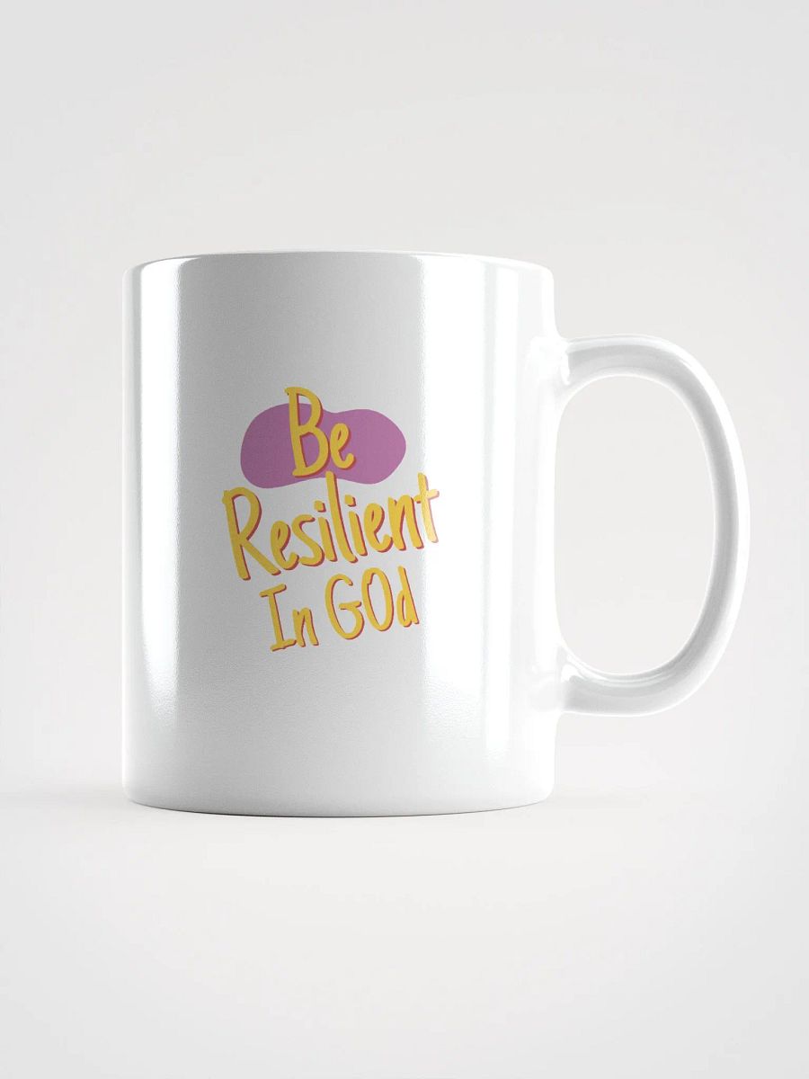 Be Resilient In God White Mug product image (1)