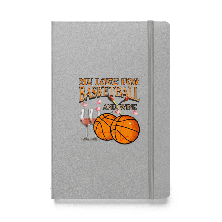 My Love For Basketball and Wine Vintage Hardcover Notebook product image (1)