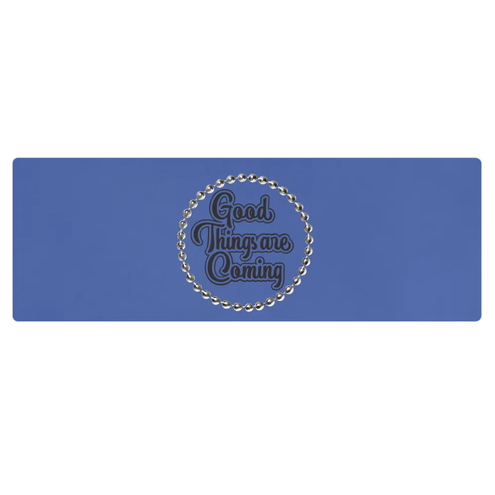 Good Things Are Coming- Yoga Mat product image (1)
