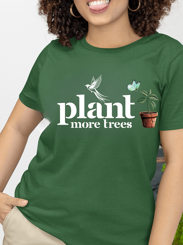 Plant More Trees, Earth Day Bella Canvas T-shirt product image (12)