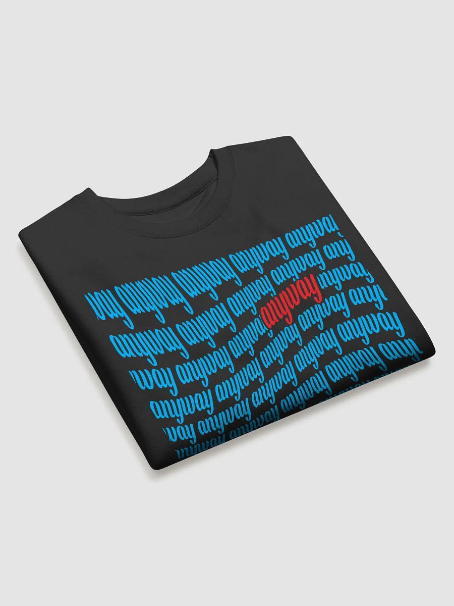 Anyway Premium Sweatshirt product image (11)