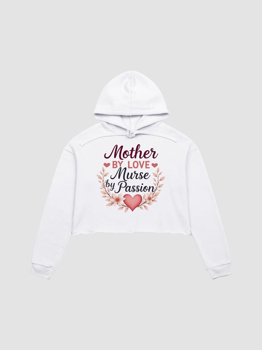 medic mom, Passionate Nurse Floral Crop Hoodie product image (2)