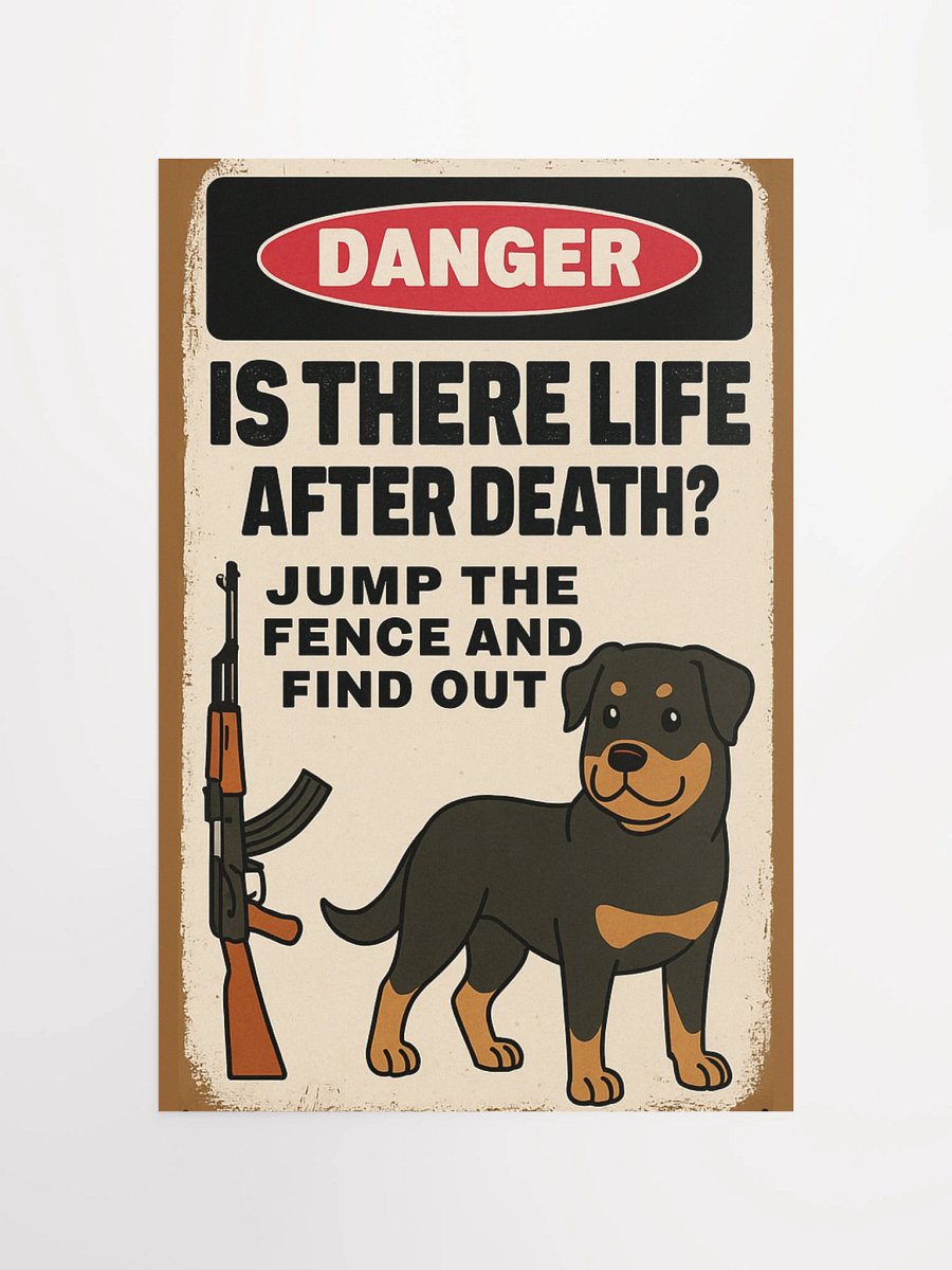 Rottweiler - Is There Life After Death? Poster Print product image (12)