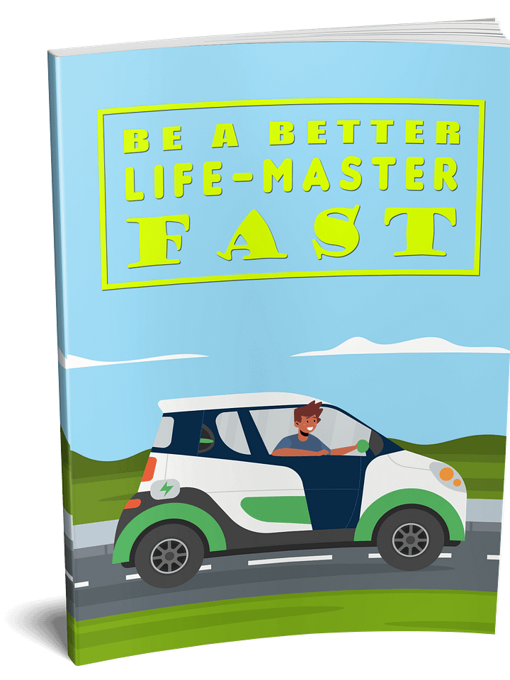 Be A Better Life-Master Fast eBook product image (1)