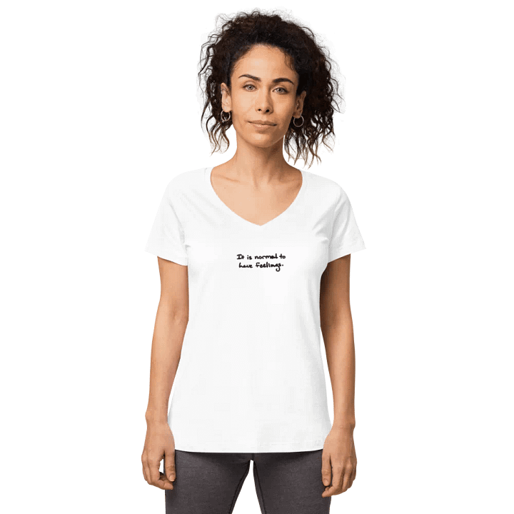It is normal to have feelings. embroidered women's fitted v-neck tee product image (2)