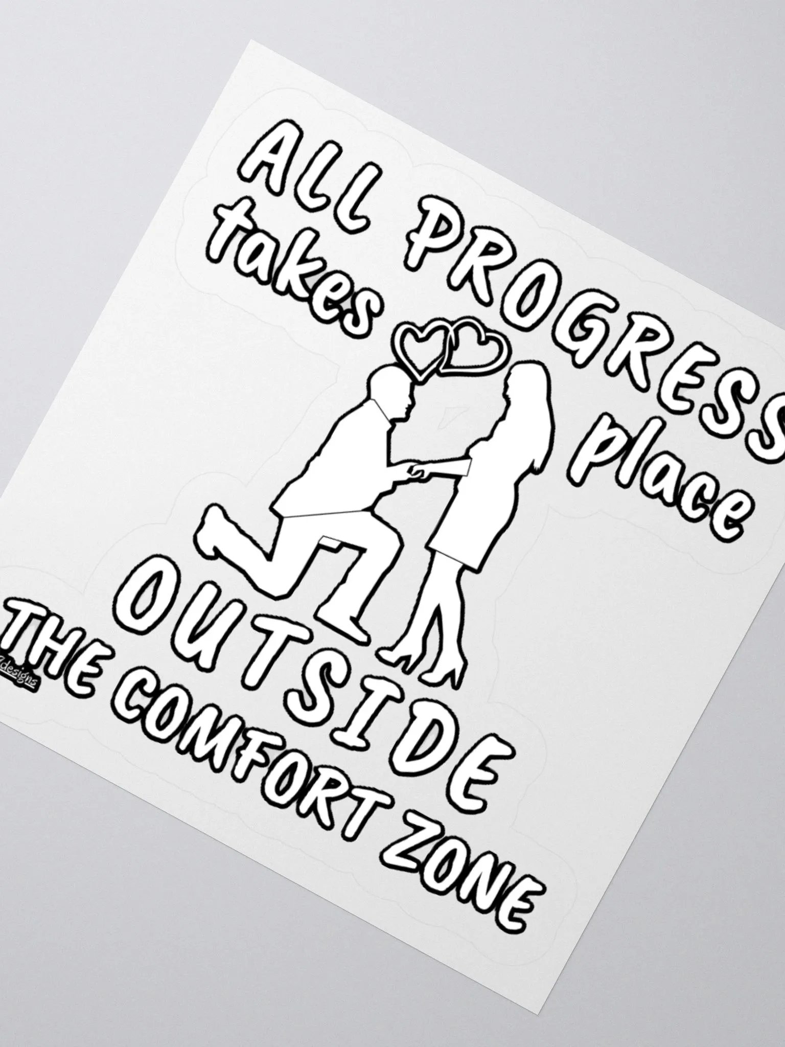ALL PROGRESS TAKES PLACE OUTSIDE THE COMFORT ZONE product image (4)