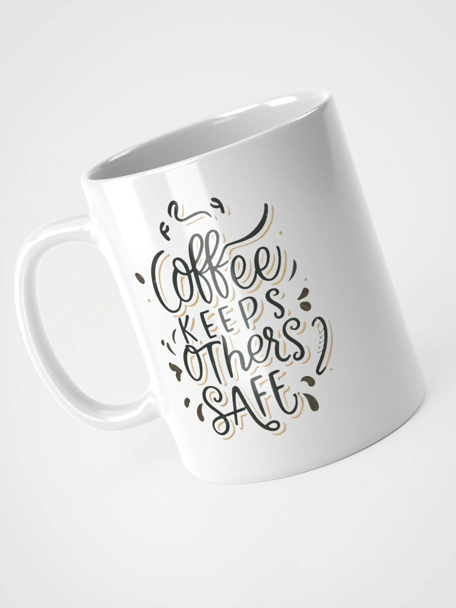 Coffee Keeps Others Safe Ceramic Mug product image (3)