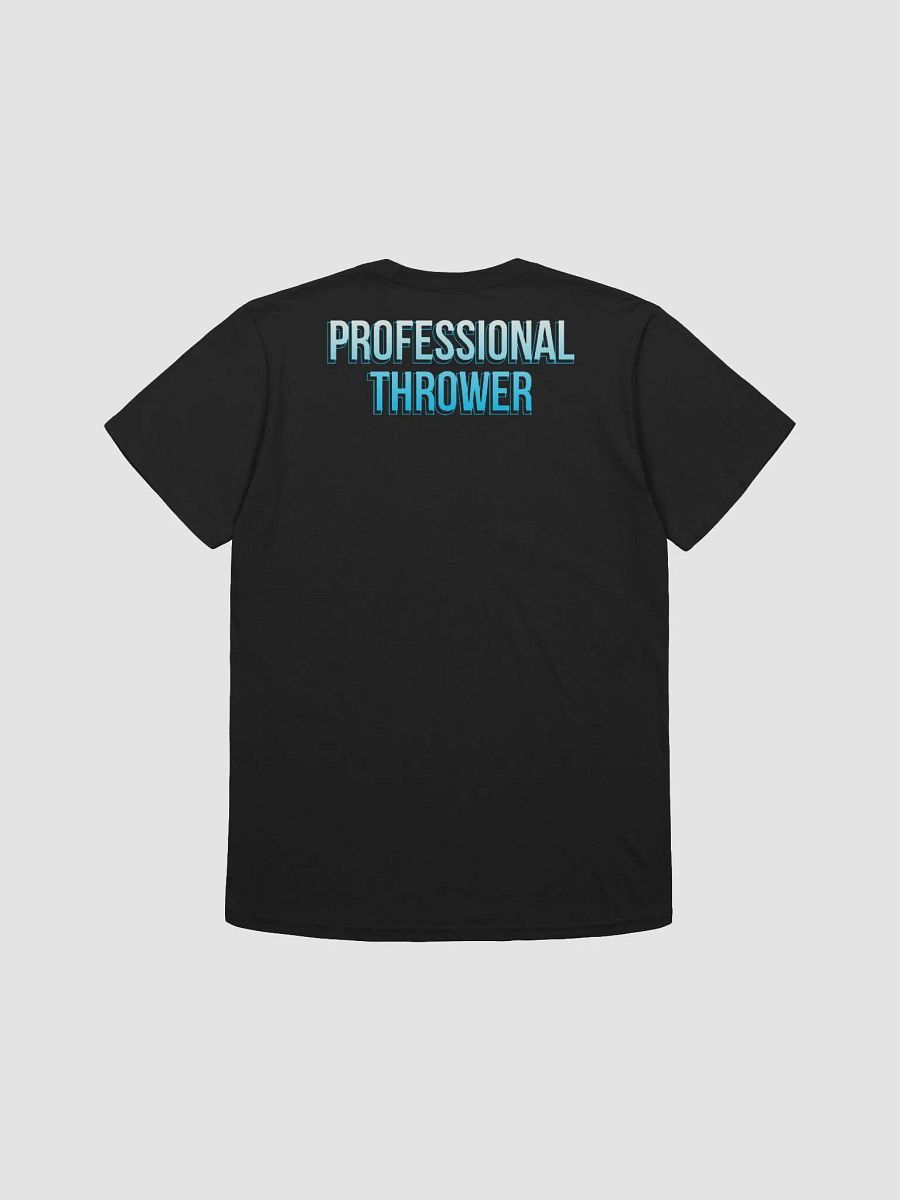 Professional Thrower Tshirt product image (9)