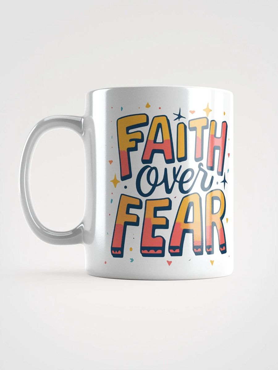 Faith Over Fear Ceramic Mug product image (6)