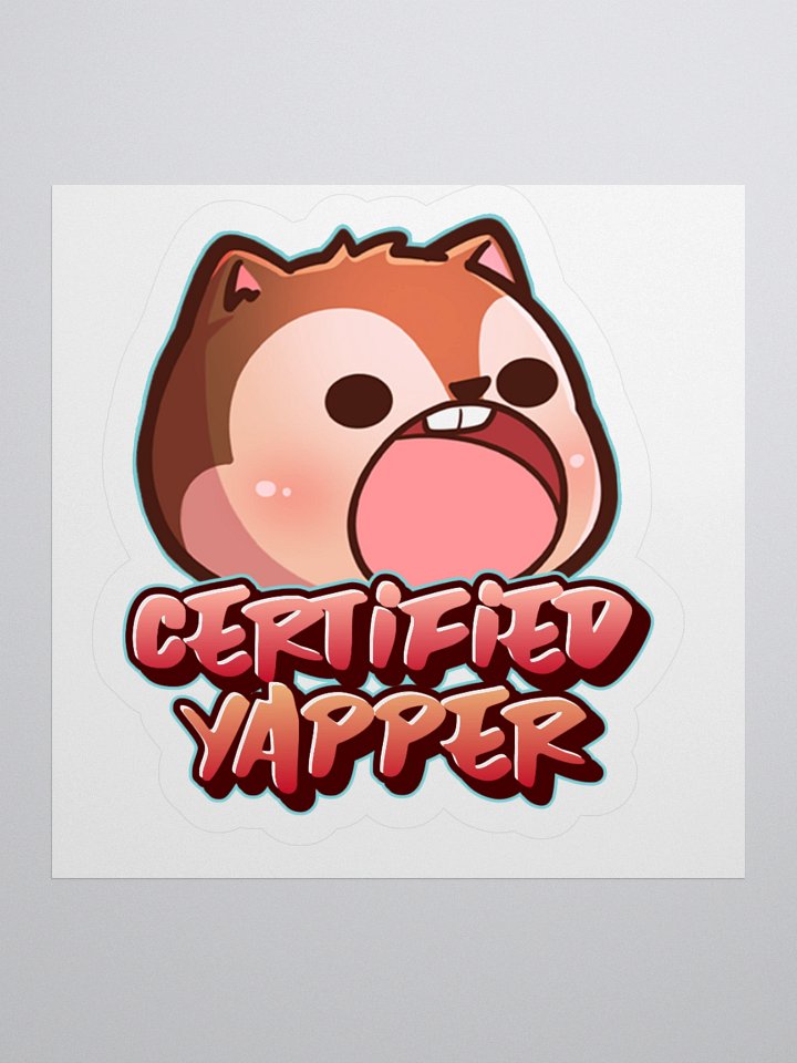 Certified Yapper Kiss Cut Stickers product image (2)