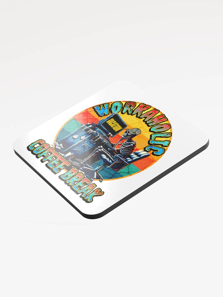 Workaholic Coffee Break Vacation Skeleton Cork Coaster product image (3)